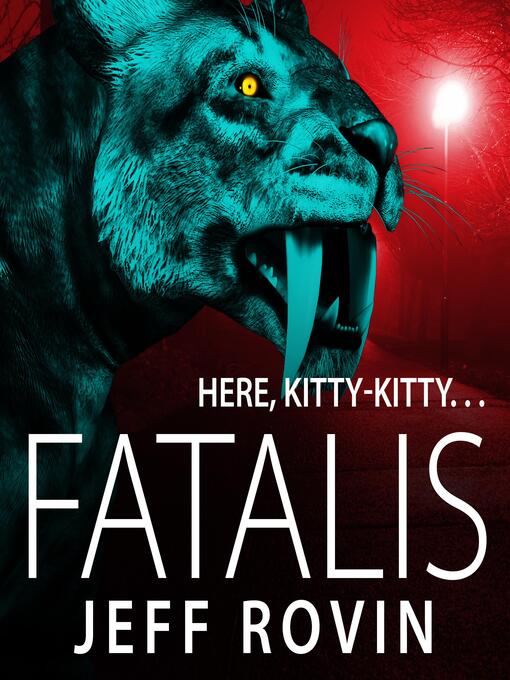 Title details for Fatalis by Jeff Rovin - Wait list